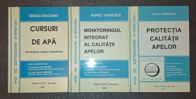 Sergiu Diaconu, Aurel Varduca - Cursuri de apa * Monitoringul integrat al calitatii apelor * Protectia calitatii apelor foto