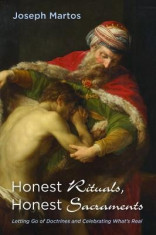 Honest Rituals, Honest Sacraments foto