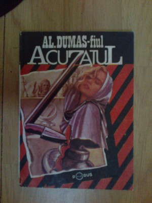 w1 AL. DUMAS FIUL - ACUZATUL foto