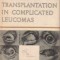 Corneal transplantation in complicated leucomas