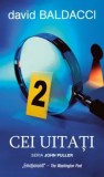Cumpara ieftin Cei uitati. Seria John Puller/David Baldacci