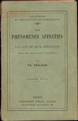 HST 271SP Les phenomenes affectifs et les lois de leur apparition 1926 Paulhan foto