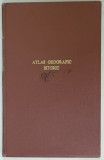 ATLAS GEOGRAFIC ISTORIC , ECONOMIC SI STATISTIC de GENERAL C-TIN TEODORESCU si N.A. CONSTANTINESCU , 1935