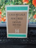 Casa Regală și afacerile cu devize 1935-1940, Costin Murgescu București 1970 008