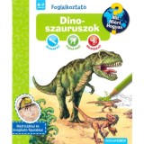 Dinoszauruszok - Mit? Mi&eacute;rt? Hogyan? Foglalkoztat&oacute; - Tihor Szilvia