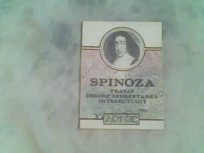 Tratat despre indreptarea intelectului-B.Spinoza foto