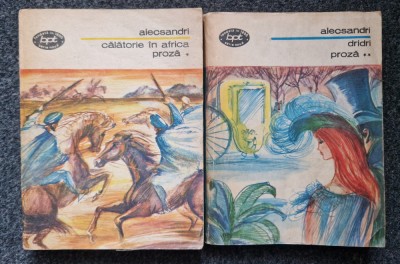 PROZA DRIDRI + CALATORIE IN AFRICA - Alecsandri (2 volume BPT) foto