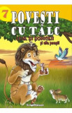 Povesti cu talc: Leul si soriceii si alte povesti