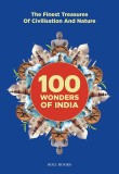 100 Wonders of India | Nirad Grover