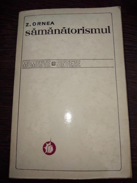 Samanatorismul-Zigu Ornea