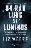 Un rau lung si luminos | Liz Moore, 2021, Corint