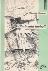 THEODOR DAMIAN - DIMINEATA INVIERII ( POEZIE )