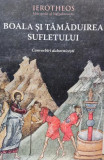 Boala şi tămăduirea sufletului &icirc;n tradiţia ortodoxă - Paperback brosat - Constantin Făgetan - Sophia