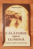 Calatorie spre Lumina de Margareta Sakellari