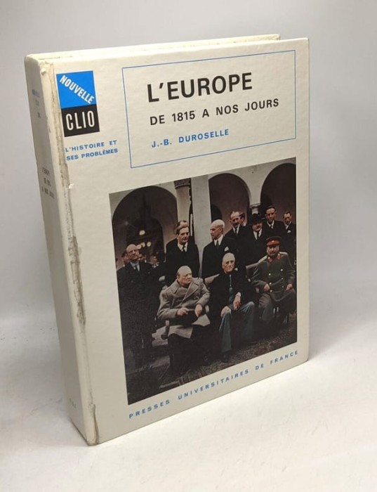 L&#039;Europe de 1815 a nos jours J.-B. Duroselle