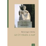 Az &uacute;t v&eacute;g&eacute;n a nap - Reisinger Attila