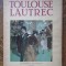 Toulouse Lautrec -Jacques LASSAIGNE
