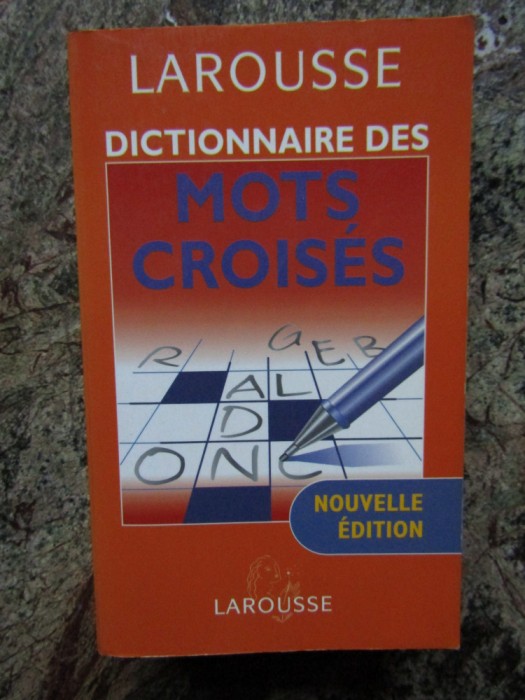 Dictionnaire des mots crois&eacute;s