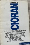 Convorbiri cu Cioran.