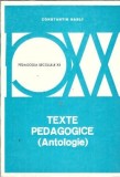 Cumpara ieftin Pedagogia secolului XX. Texte pedagogice - Constantin Narly