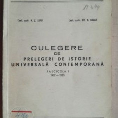 Culegere de prelegeri de istorie universala contemporana 1917-1923- Z. Lupu, Gh. N. Cazan