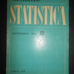 Revista de Statistica. Anul XX. Decembrie 1971