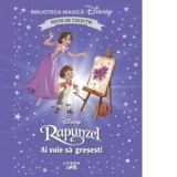 Rapunzel. Ai voie sa gresesti. Volumul 94. Disney. Biblioteca magica, editie de colectie - Disney