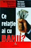 Ted Klontz - Ce relatie ai cu banii?