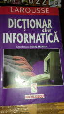 Dic?ionar de Informatica - Pierre Morvan foto