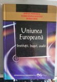 Mircea Boulescu - Uniunea Europeana - institutii , buget , audit