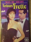 Verisoara Yvette - Max du Veuzit, Roman de Dragoste, Editura Edinter 1994, 138 Pagini, Paperback