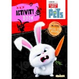 Secret Life of Pets: Activity Book pentru copii, 9-12 ani, cu activități, puzzle, postere și cartonașe detașabile