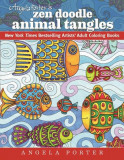 Angela Porter&#039;s Zen Doodle Animal Tangles: New York Times Bestselling Artists&#039; Adult Coloring Books