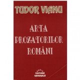 Tudor Vianu - Arta prozatorilor romani - 123317