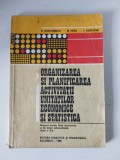 Organizarea si planificarea activitatii unitatilor economice si statistica 1982