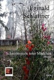 Schattenspiele toter M&auml;dchen : Roman.