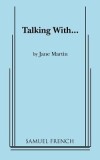 Talking With...