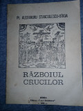 Carte(BROSURA)religioasa veche 1992,RAZBOIUL CRUCILOR,Pr.Birda Alexandru