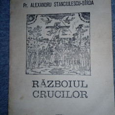 Carte(BROSURA)religioasa veche 1992,RAZBOIUL CRUCILOR,Pr.Birda Alexandru