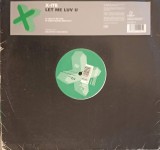 Vinil X-ITE - Let Me Luv U (LP, 2001, Multiply Records) 12&quot; Folk/Pop/Rock - Editie Originala