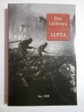 Cumpara ieftin LUPTA - Dan Lucinescu