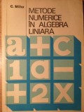 METODE NUMERICE IN ALGEBRA LINIARA-C. MIHU-257822