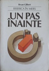 BISERICA IN MERS. UN PAS INAINTE-BRYAN GILBERT-322013