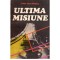 Paul Stefanescu - Ultima misiune - 116599