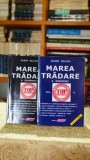 Marea Tradare a Romaniei Eugen Delcea 2 Volume Istorie Editura Obiectiv 2003