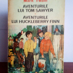 Mark Twain – Tom Sawyer • Huckleberry Finn (Aventurile lui…)