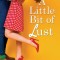 A Little Bit of Lust