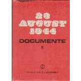 23 August 1944 - Documente. 1944, Volumul al II-lea