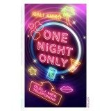 One Night Only - &Ouml;lelj meg telefonon! - Igali Anik&oacute;