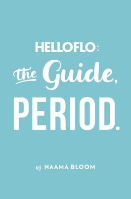 Helloflo: The Guide, Period. foto